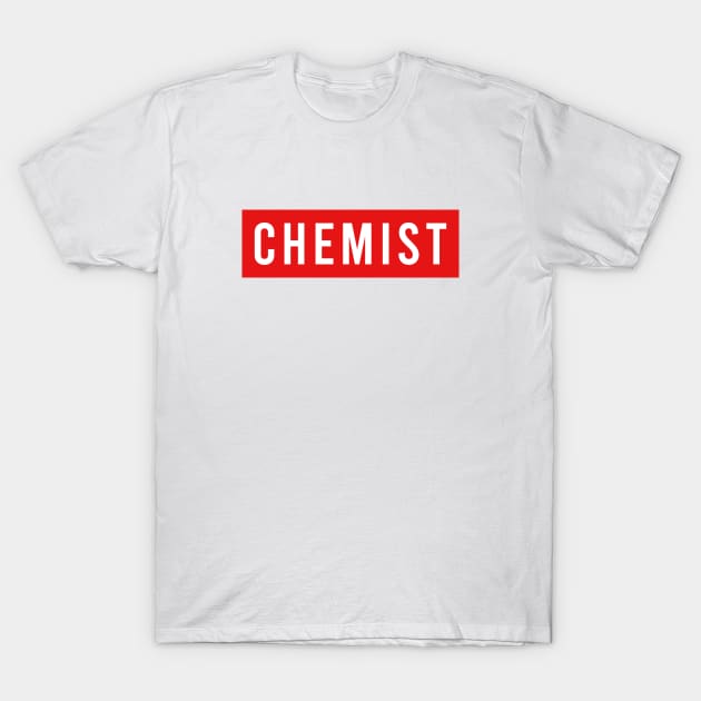 CHEMIST T-Shirt by Saytee1